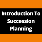Introduction to Succession Planning - Expression of Interest